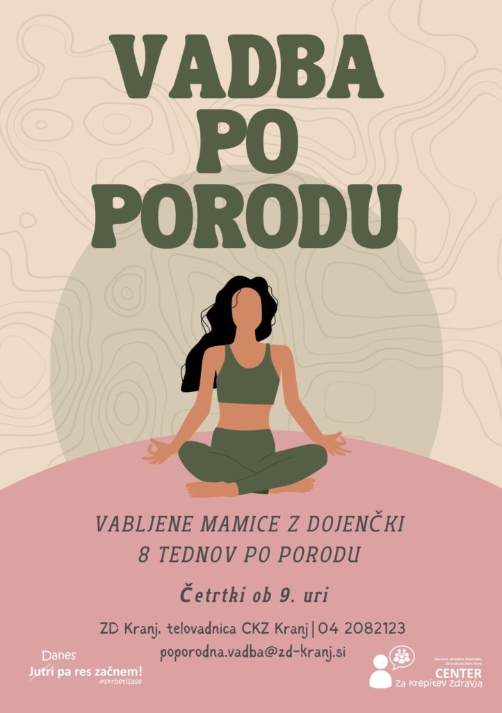 Plakat za vadbo po porodu za mamice z dojenčki, ki se začne 8 tednov po porodu in poteka vsak četrtek ob 9. uri v ZD Kranj.
